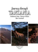 Journey Through Tanzania by MOHAMED AMIN, DUNCAN WILLETTS & PETER MARSHAL book cover