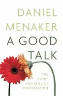 A Good Talk by menaker-daniel book cover