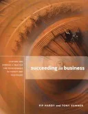 Succeeding in Business by Pip Hardy, Tony Sumner book cover