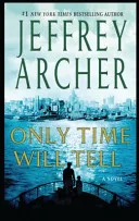 Only Time Will Tell by Jeffrey Archer book cover