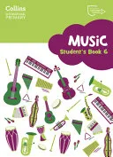 Cambridge Primary Music Student's Book Stage 6 by Soham Roychowdhury, Stephen Chadwick, Vicky Jones, Elizabeth Rozier book cover