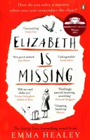 Elizabeth is missing by Emma Healey book cover