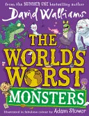 World's Worst Monsters by David Walliams, Adam Stower book cover