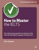 How to master the IELTS by C. J. Tyreman book cover