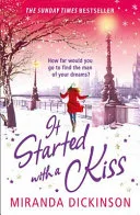 It started with a kiss by Miranda Dickinson book cover