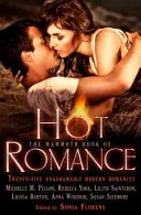 The mammoth book of hot romance by Sonia Florens book cover