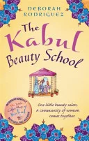 The Kabul Beauty School by Deborah Rodriguez, Kristin Ohlson book cover