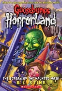 The Scream Of The Haunted Mask by Robert Lawrence Stine book cover