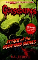 Attack Of The Graveyard Ghouls by Robert Lawrence Stine book cover