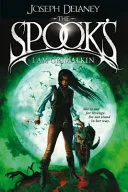 Spooks. I Am Grimalkin by Joseph Delaney, Patrick Arrasmith, Christopher Evan Welch book cover