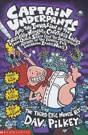 Captain Underpants and the invasion of the incredible naughty cafeteria ladies from outer space ... by Dav Pilkey book cover