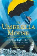 Umbrella Mouse by Anna Fargher, Sam Usher book cover