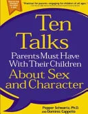 Ten talks parents must have with their children about sex and character by Pepper Schwartz book cover
