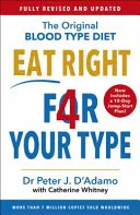Eat Right 4 Your Type by Peter D'Adamo, Catherine Whitney book cover