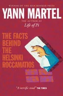 The Facts Behind the Helsinki Roccamatios by Yann Martel book cover