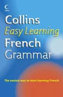 Collins Easy Learning French Grammar by * book cover