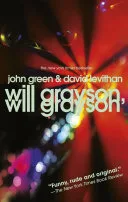 Will Grayson Will Grayson by John Green, David Levithan book cover