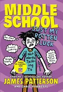 Middle School by James Patterson, Christopher Tebbetts book cover