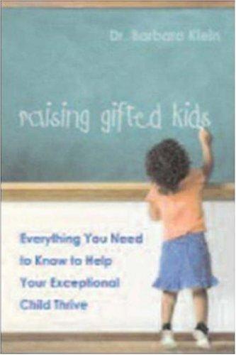 Raising Gifted Kids by Barbara Schave Klein book cover