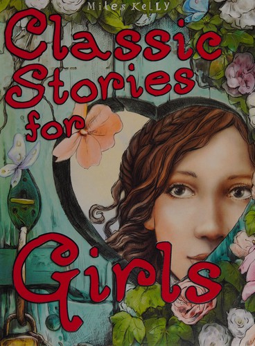 Classic stories for girls by Belinda Gallagher book cover