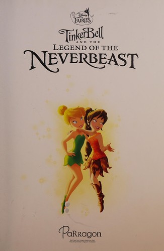Disney Faries Tinkerbell and the Legend of the Neverbeast (Disney Fairies Tinker Bell) by Disney book cover