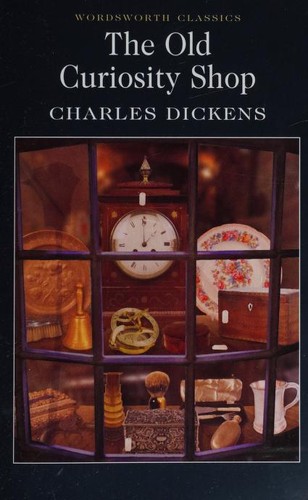 The Old Curiosity Shop by Charles Dickens book cover