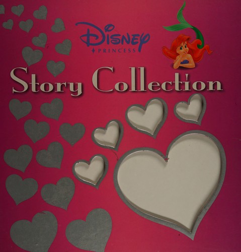 Disney princess storybook collection by Walt Disney Pictures book cover