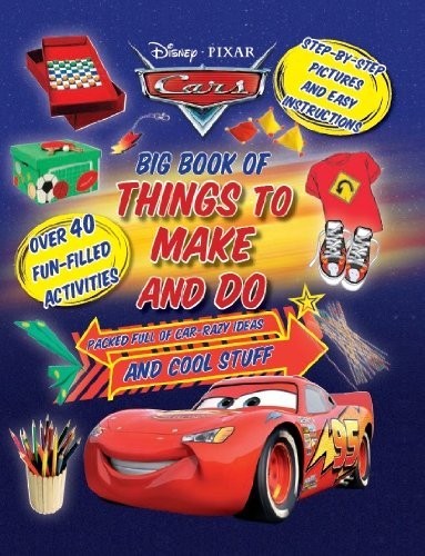 Disney Pixar Cars Big Book of Things to Make and Do book cover