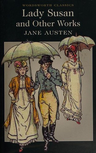Lady Susan and Other Works by Jane Austen book cover