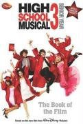 Disney High School Musical 3 by N B Grace book cover