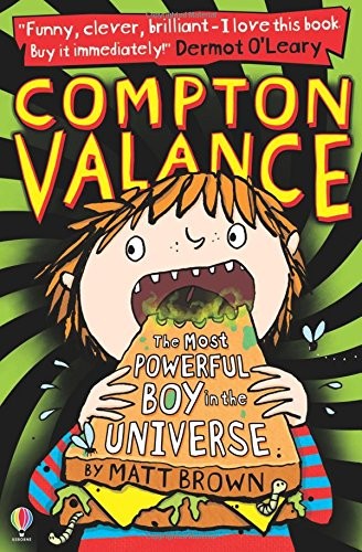 Compton Valance: The Most Powerful Boy in the Universe by Matt Brown book cover