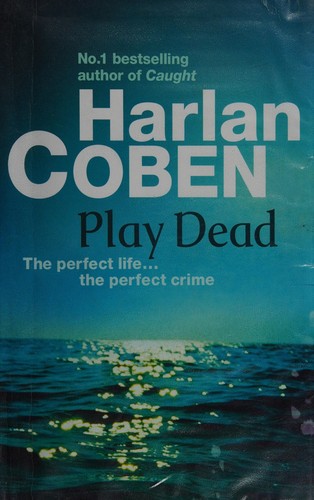 Play dead by Harlan Coben book cover