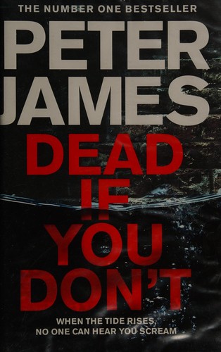 Dead if you don't by Peter James book cover