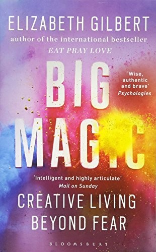 Big Magic by Elizabeth Gilbert book cover