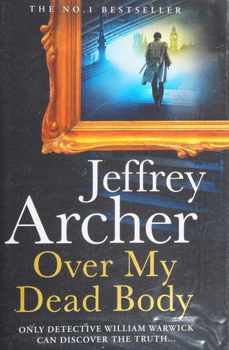 Over My Dead Body by Jeffrey Archer book cover