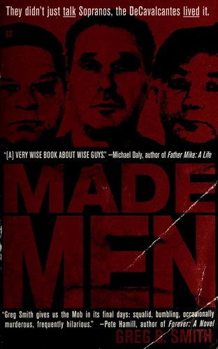 Made men by Greg B. Smith book cover
