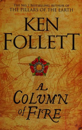 A Column of Fire by Ken Follett book cover