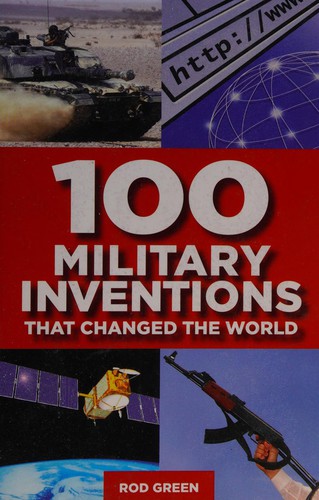 100 military inventions that changed the world by Philip Russell book cover