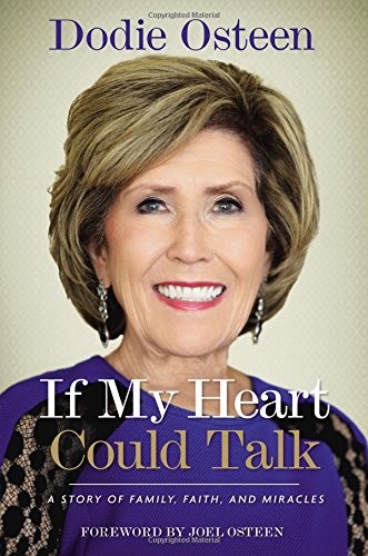 If My Heart Could Talk by Dodie Osteen book cover