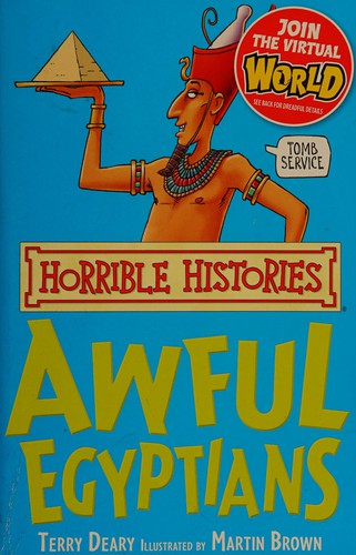 The awful Egyptians by Terry Deary book cover