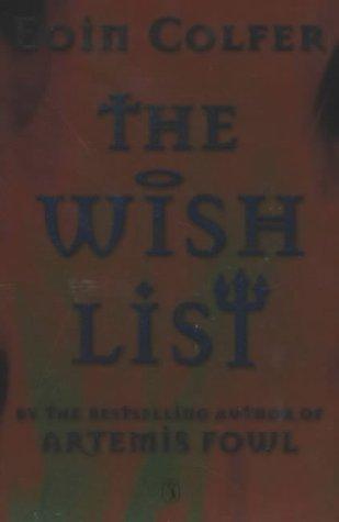 The wish list by Eoin Colfer book cover