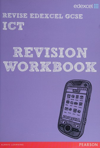 Revise Edexcel GCSE ICT revision workbook by Nicola Hughes book cover