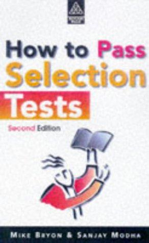 How to Pass Selection Tests by Mike Bryon, Sanjay Modha book cover