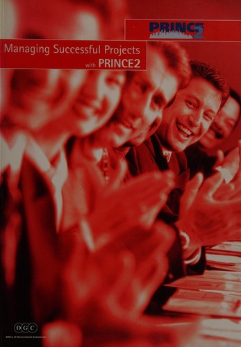 Managing successful projects with PRINCE2. by Great Britain. Office of Government Commerce book cover