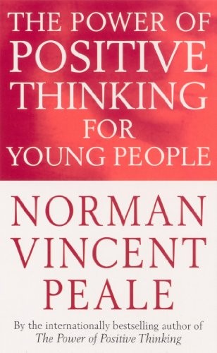 The Power of Positive Thinking for Young People by Norman Vincent Peale book cover