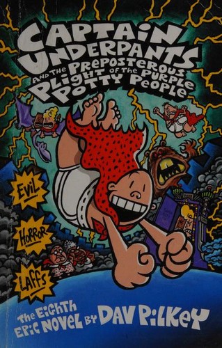 Captain Underpants and the Preposterous Plight of the Purple Potty People by Dav Pilkey book cover
