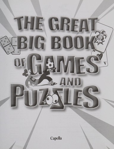 The great big book of games and puzzles by Anna Amari-Parker, Rebecca Gerlings book cover