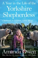 A Year in the Life of the Yorkshire Shepherdess by Amanda Owen book cover