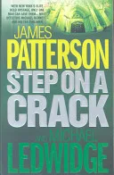 Step on a crack by James Patterson, Michael Ledwidge book cover