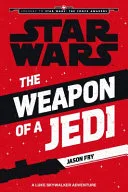 Star Wars: The Weapon of a Jedi book cover